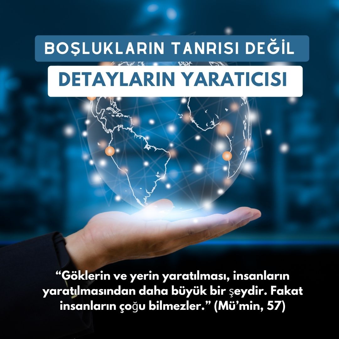 Boşlukların Tanrısı Değil Detayların Yaratıcısı